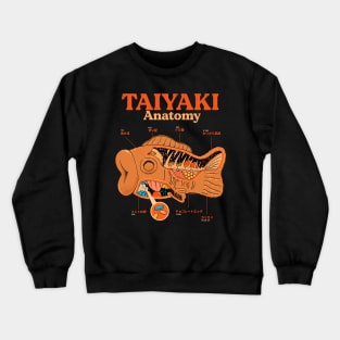 Tayaki anatomy Crewneck Sweatshirt